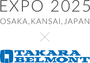 EXPO 2025 OSAKA,KANSAI,JAPAN TAKARABELMONT